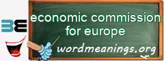 WordMeaning blackboard for economic commission for europe